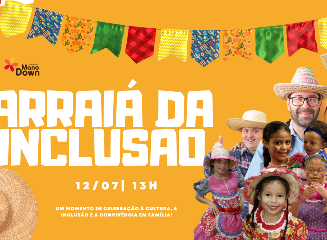 arraiá da inclusão